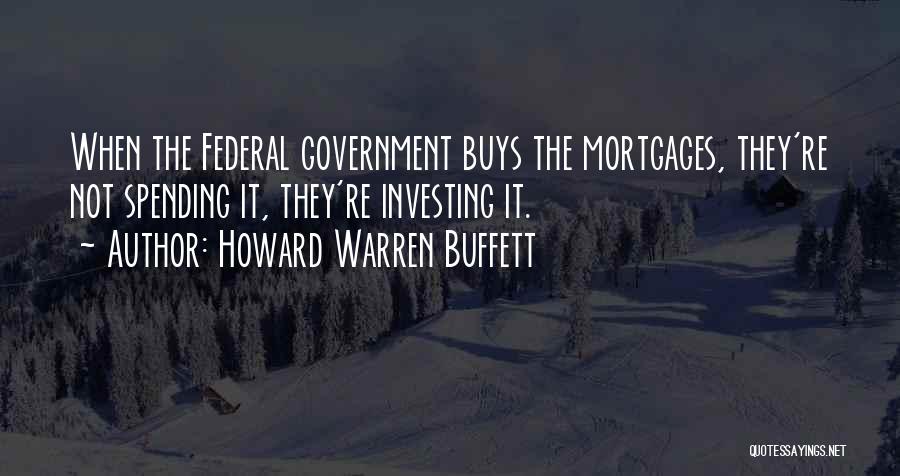 Howard Warren Buffett Quotes 302344