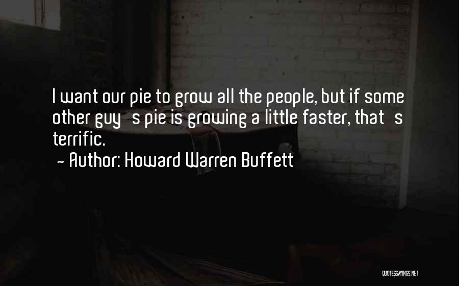 Howard Warren Buffett Quotes 549022