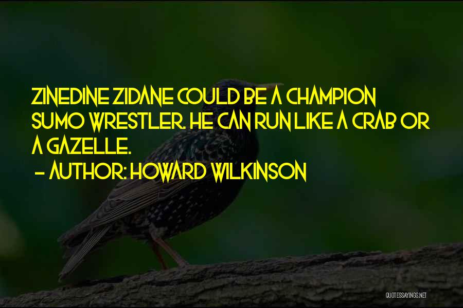 Howard Wilkinson Quotes 1274711