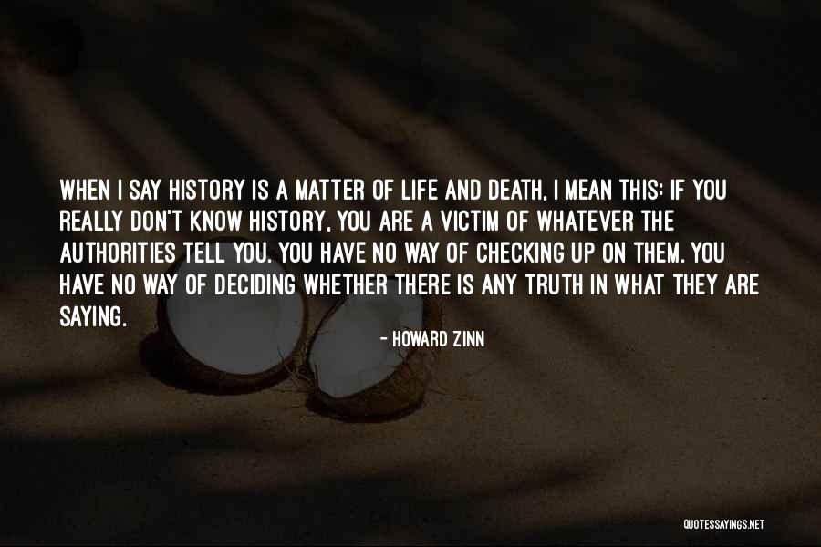 Howard Zinn Quotes 1340218