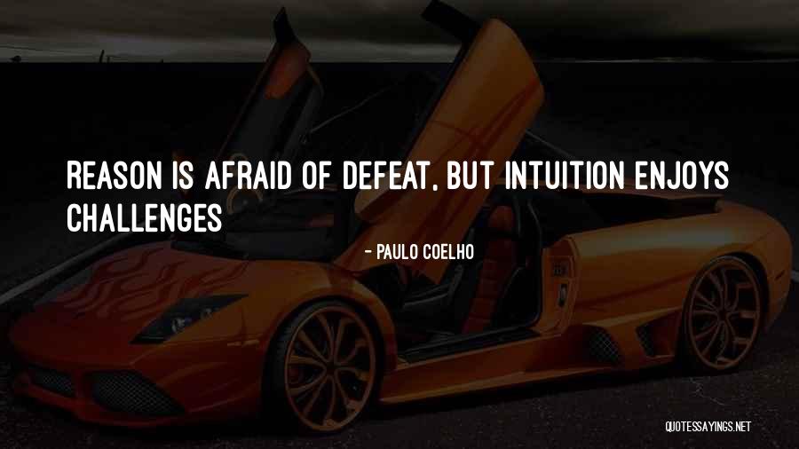 Howarth England Quotes By Paulo Coelho