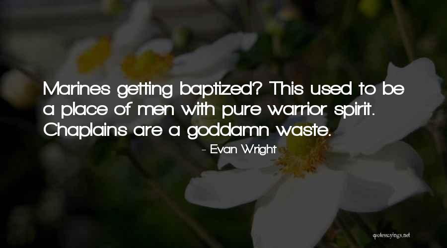 Howbeit In The Bible Quotes By Evan Wright Howbeit In The Bible Quotes By Evan Wright