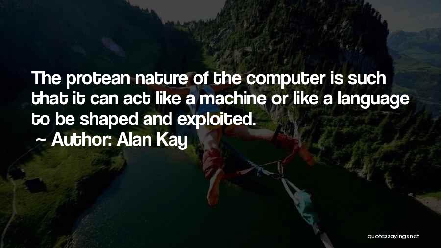 Howcha Magoucha Quotes By Alan Kay