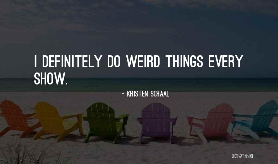 Howden Pumpkin Quotes By Kristen Schaal Howden Pumpkin Quotes By Kristen Schaal
