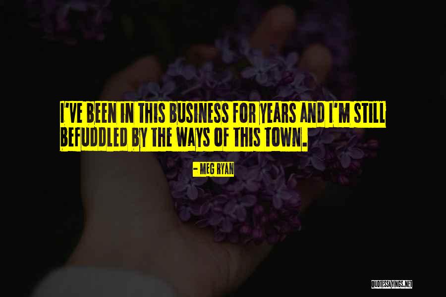 Howdoesyourgardengrow Quotes By Meg Ryan Howdoesyourgardengrow Quotes By Meg Ryan