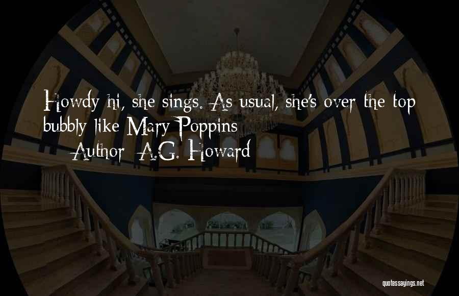Howdy Quotes By A.G. Howard