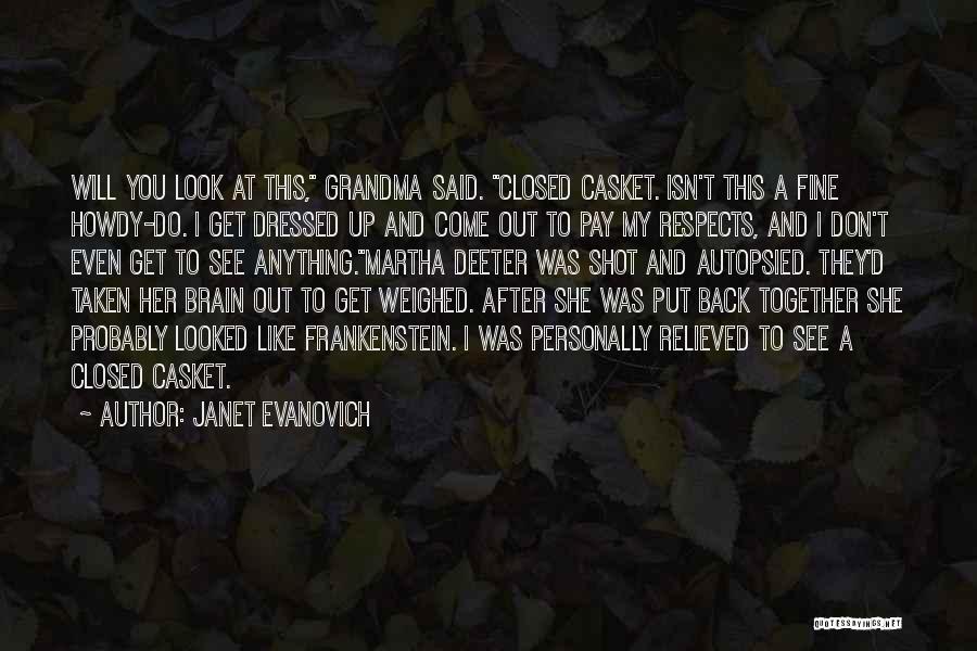 Howdy Quotes By Janet Evanovich