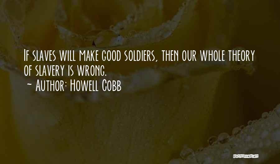 Howell Cobb Quotes 400484