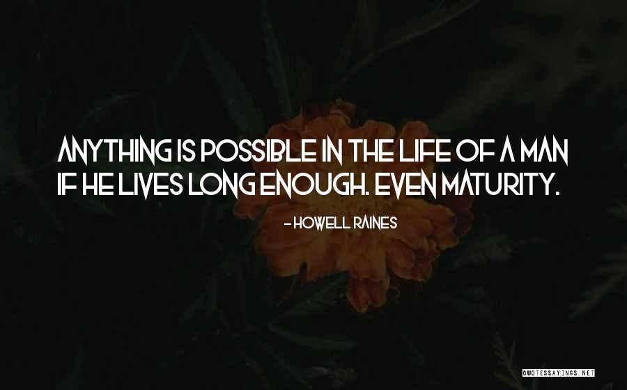 Howell Raines Quotes 134426 Howell Raines Quotes 134426