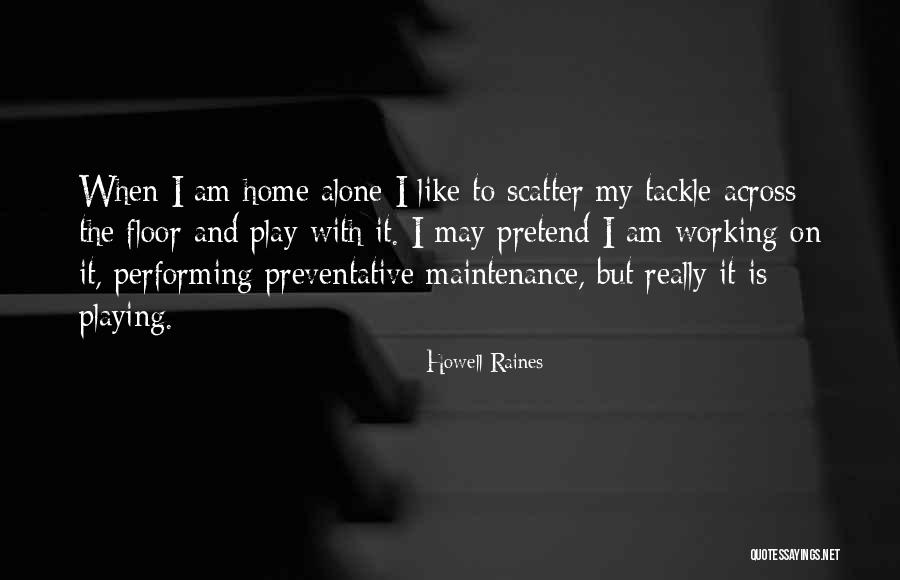 Howell Raines Quotes 409792 Howell Raines Quotes 409792