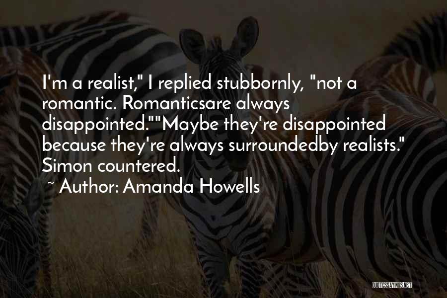 Howells Quotes By Amanda Howells