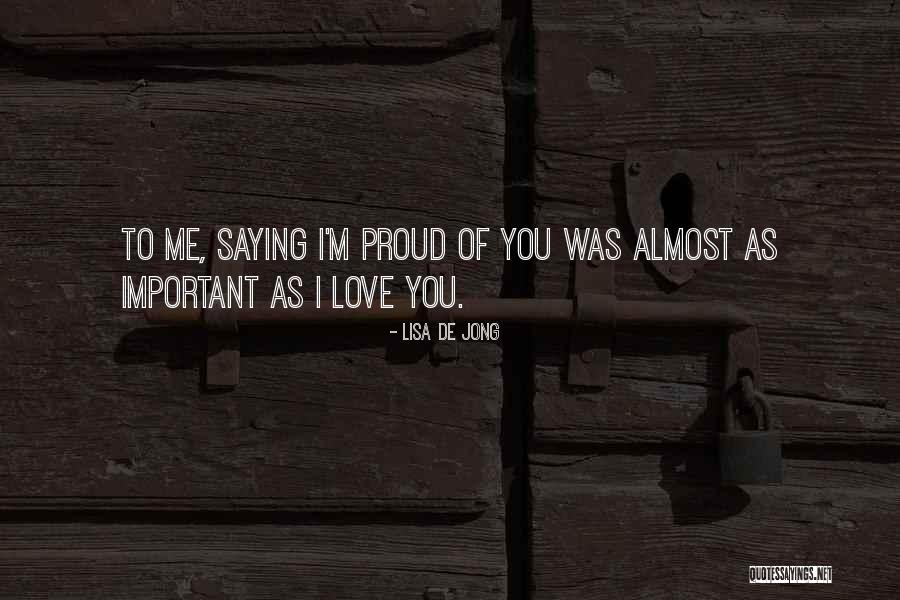 However Improbable Quotes By Lisa De Jong However Improbable Quotes By Lisa De Jong