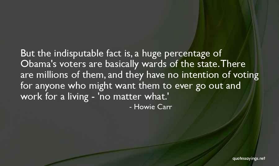 Howie Carr Quotes 717490