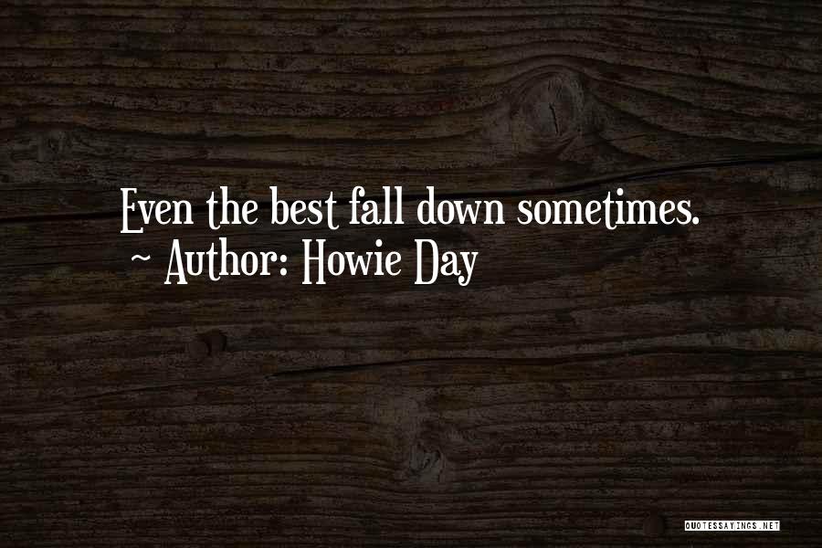 Howie Day Quotes 1404880