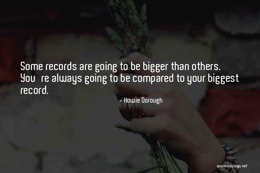 Howie Dorough Quotes 1243233 Howie Dorough Quotes 1243233