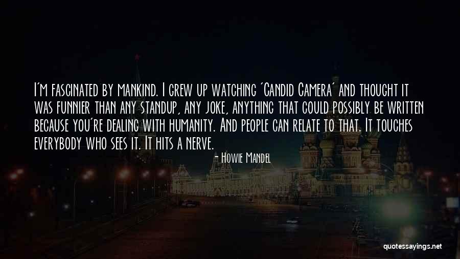 Howie Mandel Quotes 1877410 Howie Mandel Quotes 1877410