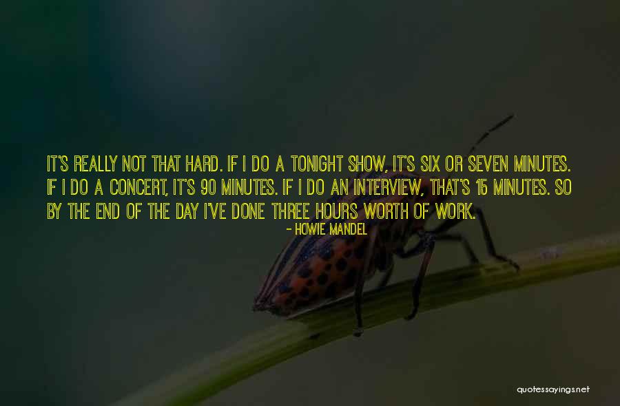 Howie Mandel Quotes 494469 Howie Mandel Quotes 494469