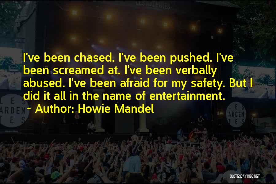 Howie Mandel Quotes 92911