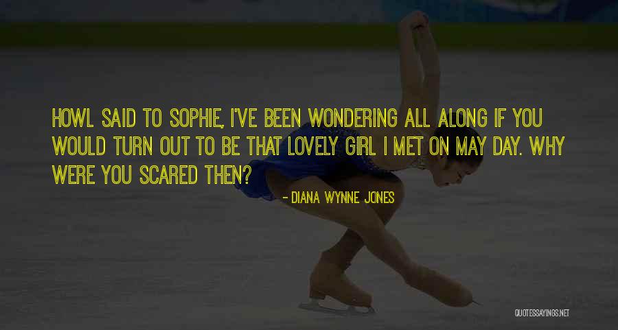 Howl Sophie Quotes By Diana Wynne Jones Howl Sophie Quotes By Diana Wynne Jones