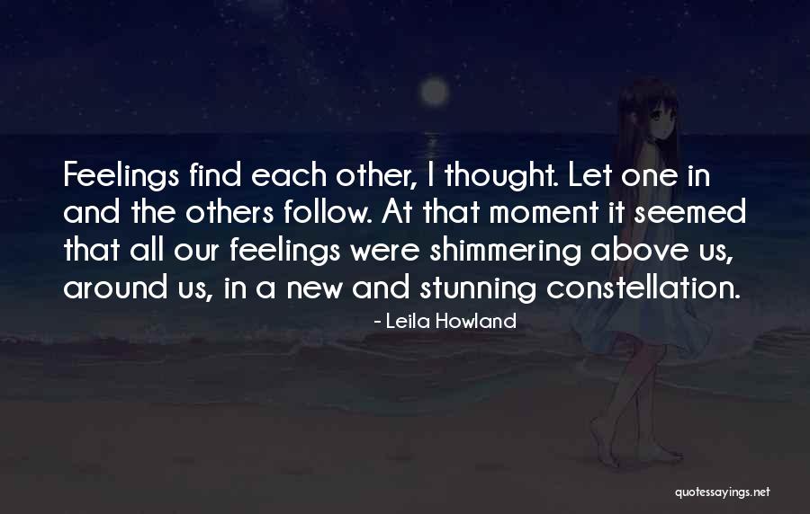 Howland Quotes By Leila Howland Howland Quotes By Leila Howland