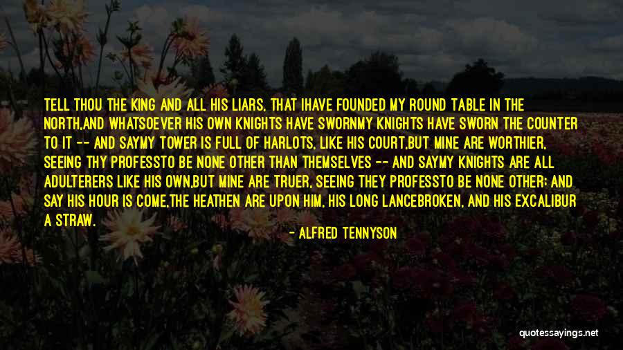 Howlett Farms Quotes By Alfred Tennyson Howlett Farms Quotes By Alfred Tennyson