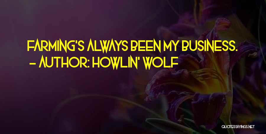 Howlin' Wolf Quotes 457888