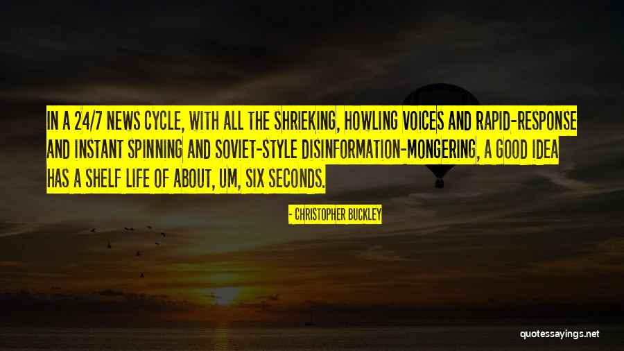 Howling Quotes By Christopher Buckley