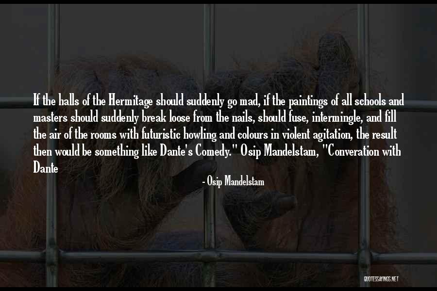 Howling Quotes By Osip Mandelstam