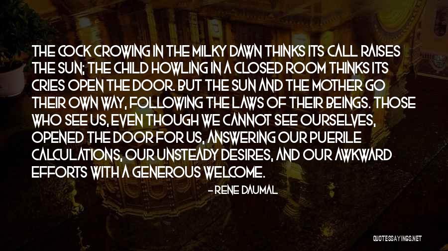 Howling Quotes By Rene Daumal