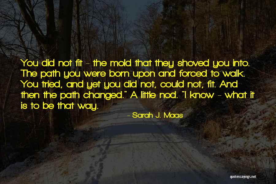 Howrigan Farms Quotes By Sarah J. Maas Howrigan Farms Quotes By Sarah J. Maas