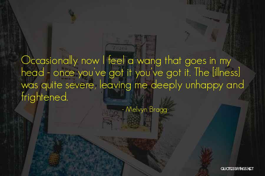 Hoxha Irfan Quotes By Melvyn Bragg Hoxha Irfan Quotes By Melvyn Bragg