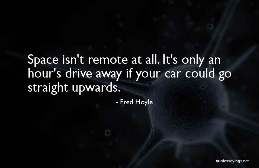 Hoyle Quotes By Fred Hoyle