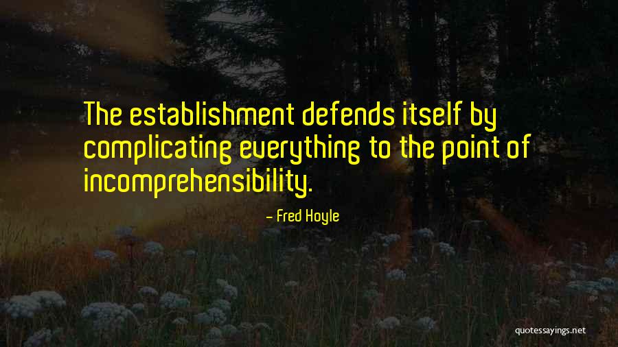 Hoyle Quotes By Fred Hoyle