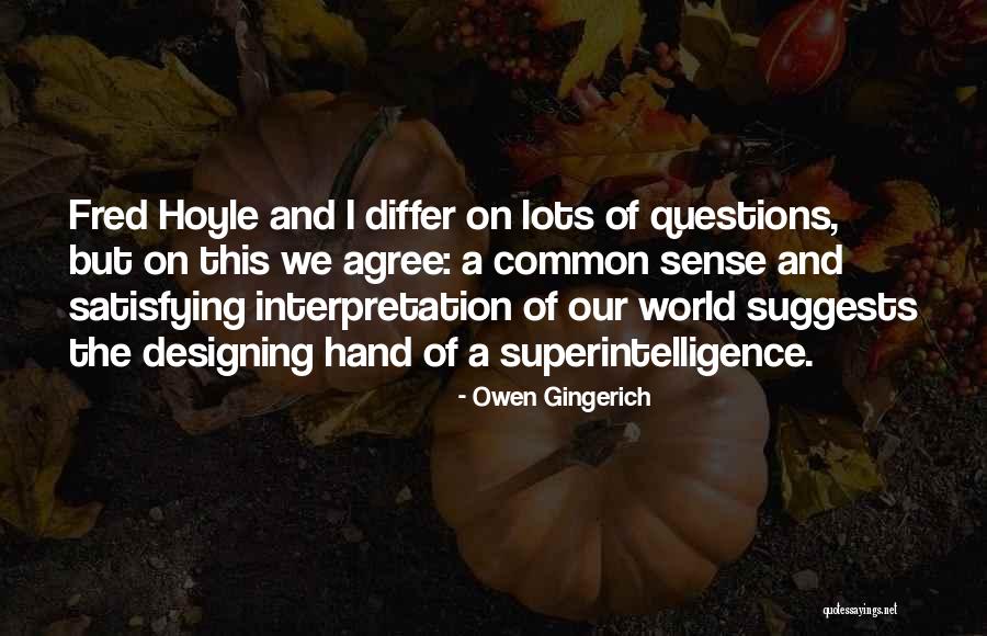 Hoyle Quotes By Owen Gingerich