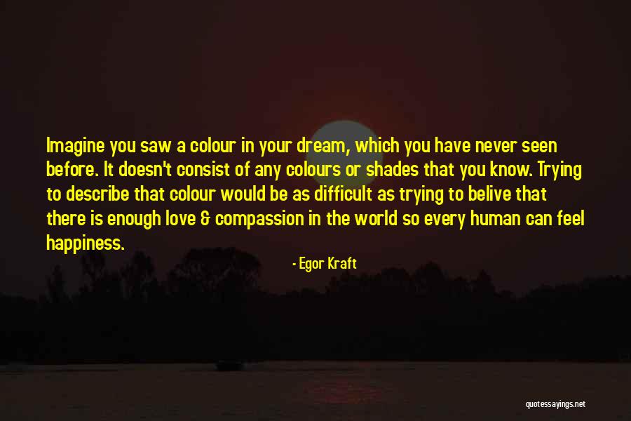 Hoyrat Nedir Quotes By Egor Kraft Hoyrat Nedir Quotes By Egor Kraft