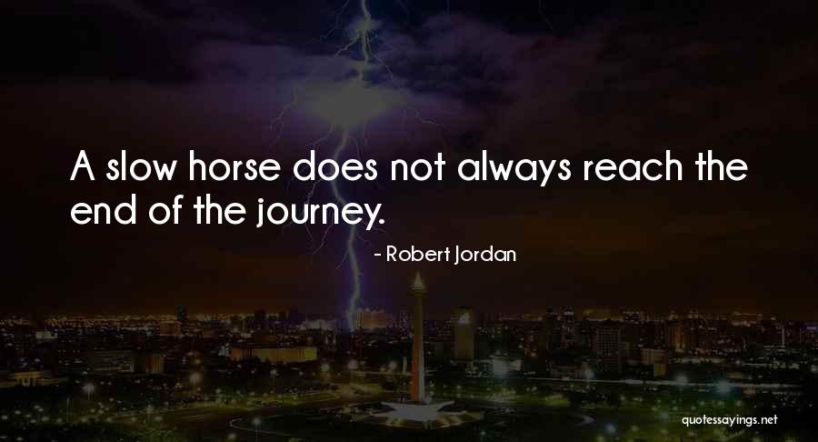 Hoyrat Nedir Quotes By Robert Jordan Hoyrat Nedir Quotes By Robert Jordan