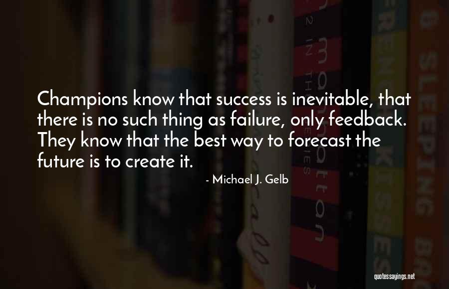 Hoyt Fairliss Quotes By Michael J. Gelb Hoyt Fairliss Quotes By Michael J. Gelb