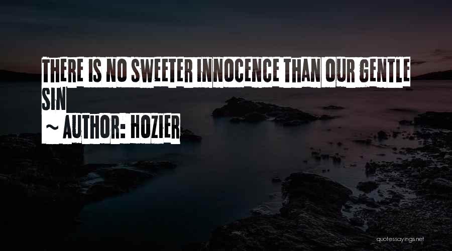 Hozier Quotes 1783493