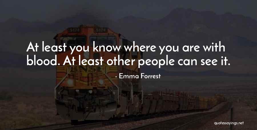 Hozni Angolul Quotes By Emma Forrest Hozni Angolul Quotes By Emma Forrest