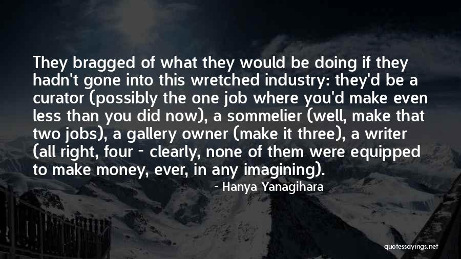 Hpde Quotes By Hanya Yanagihara Hpde Quotes By Hanya Yanagihara