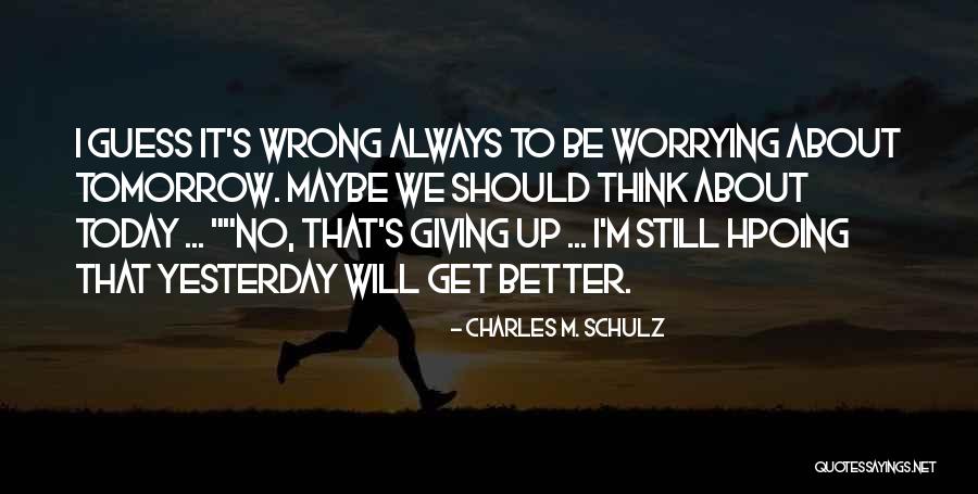 Hpoing Quotes By Charles M. Schulz Hpoing Quotes By Charles M. Schulz