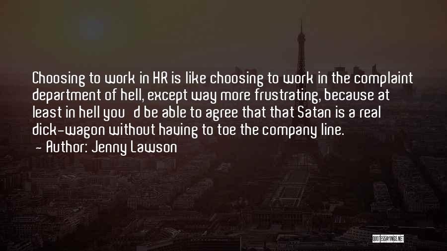 Hr Department Quotes By Jenny Lawson