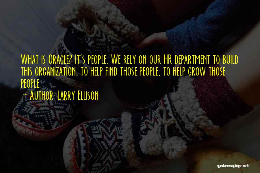 Hr Department Quotes By Larry Ellison