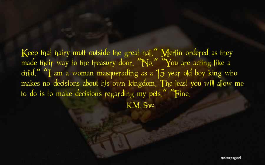 Hr Nn R Bertsd Ttir Tannl Knir Quotes By K.M. Shea Hr Nn R Bertsd Ttir Tannl Knir Quotes By K.M. Shea