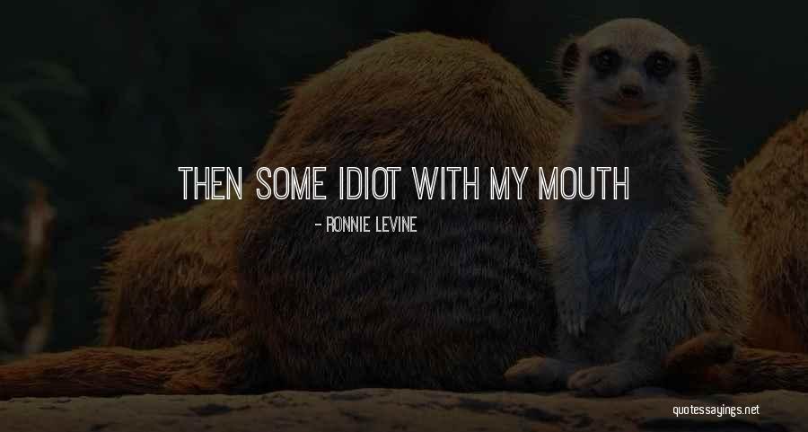 Hradeck Ba Ta Quotes By Ronnie Levine Hradeck Ba Ta Quotes By Ronnie Levine