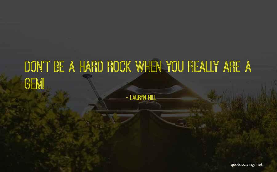 Hradsky Strakonice Quotes By Lauryn Hill Hradsky Strakonice Quotes By Lauryn Hill