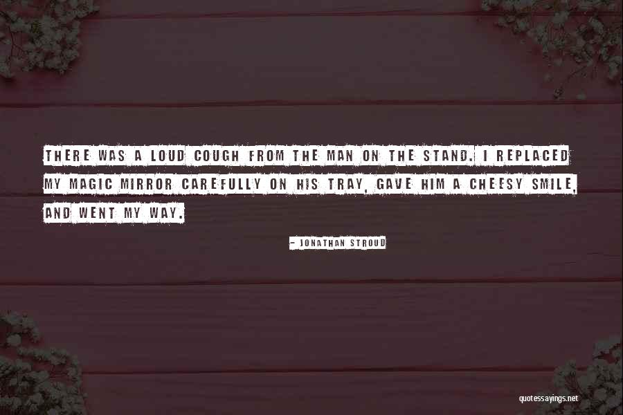 Hrafnista Quotes By Jonathan Stroud Hrafnista Quotes By Jonathan Stroud