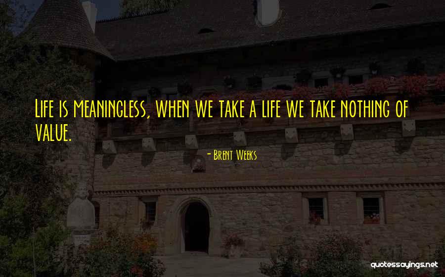 Hrajeme Quotes By Brent Weeks Hrajeme Quotes By Brent Weeks