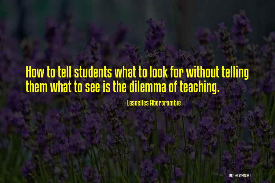 Hrajeme Quotes By Lascelles Abercrombie Hrajeme Quotes By Lascelles Abercrombie