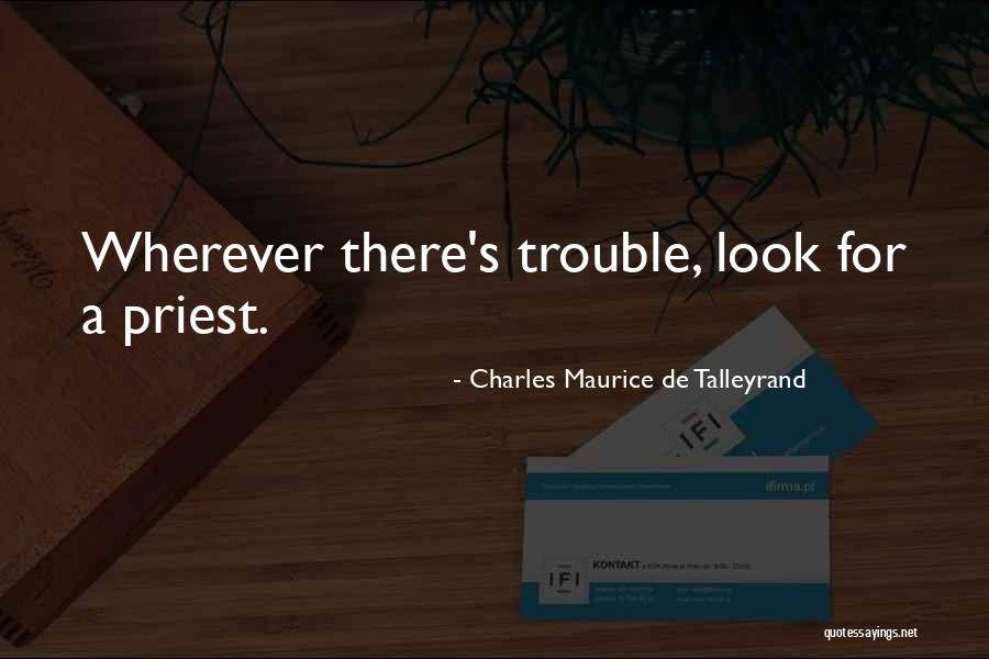 Hranu U Quotes By Charles Maurice De Talleyrand